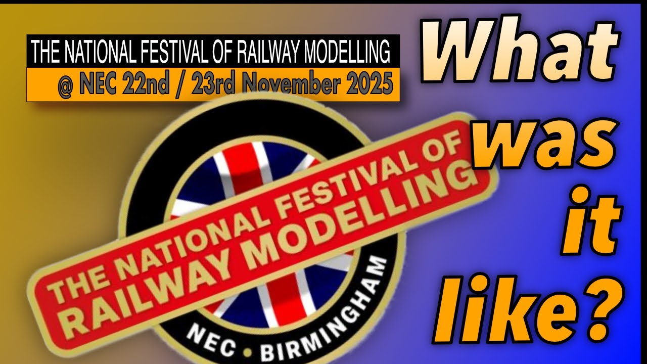 THE NATIONAL FESTIVAL OF RAILWAY MODELLING 2025