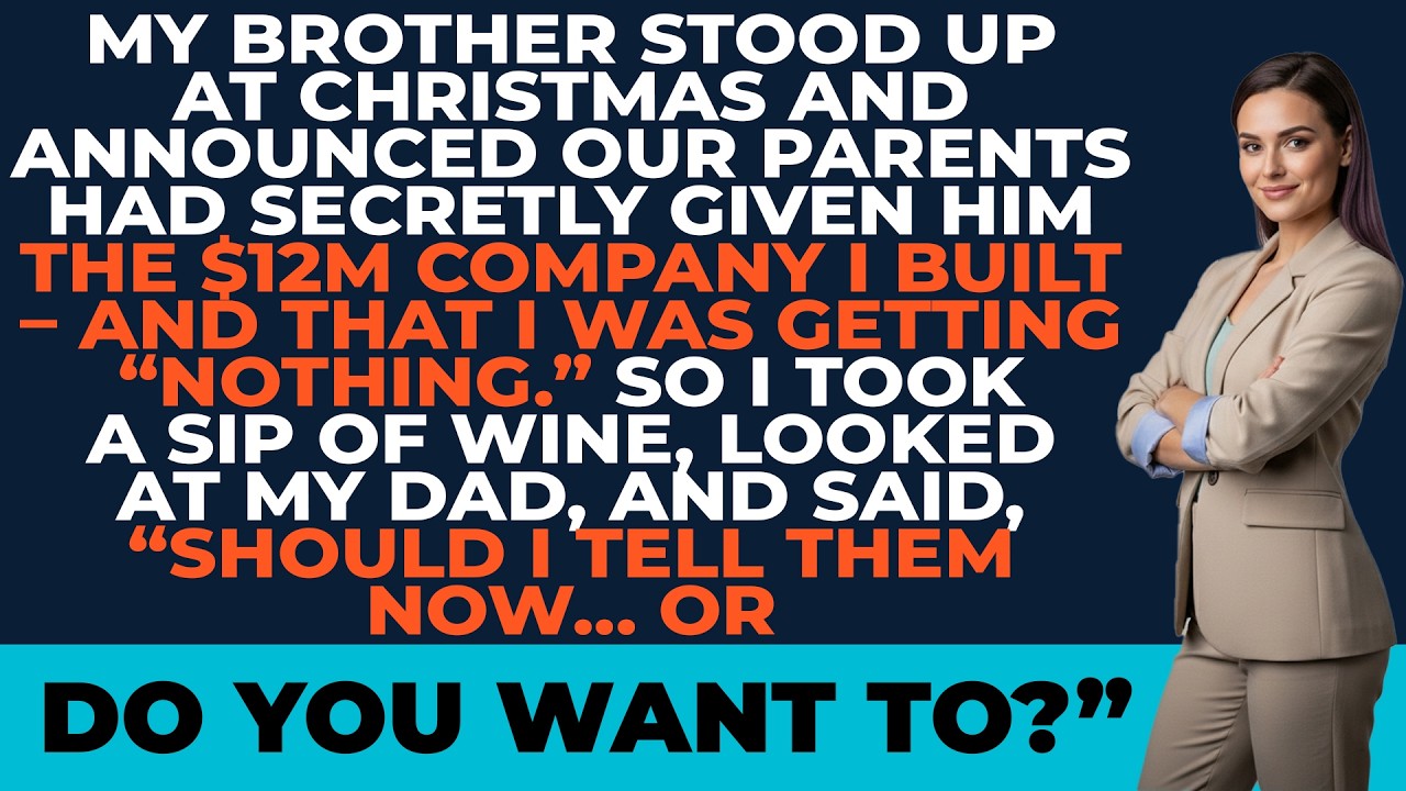 My Brother Stood Up At Christmas And Revealed Our Parents Secretly Gifted Him My $12M Company