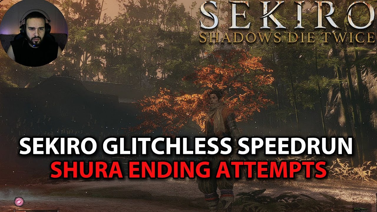 🔴 SEKIRO SPEEDRUN GLITCHLESS SHURA ENDING