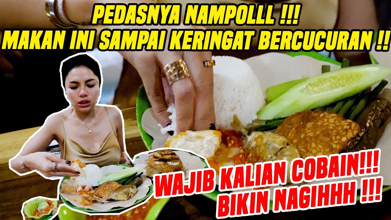 MAKAN SAMBELL PEDASSS SAMPAI BERCUCUR KERINGAT !! WAJIB KALIAN COBAIN YANG LAGI MENGUNJUNGI BALI !!!