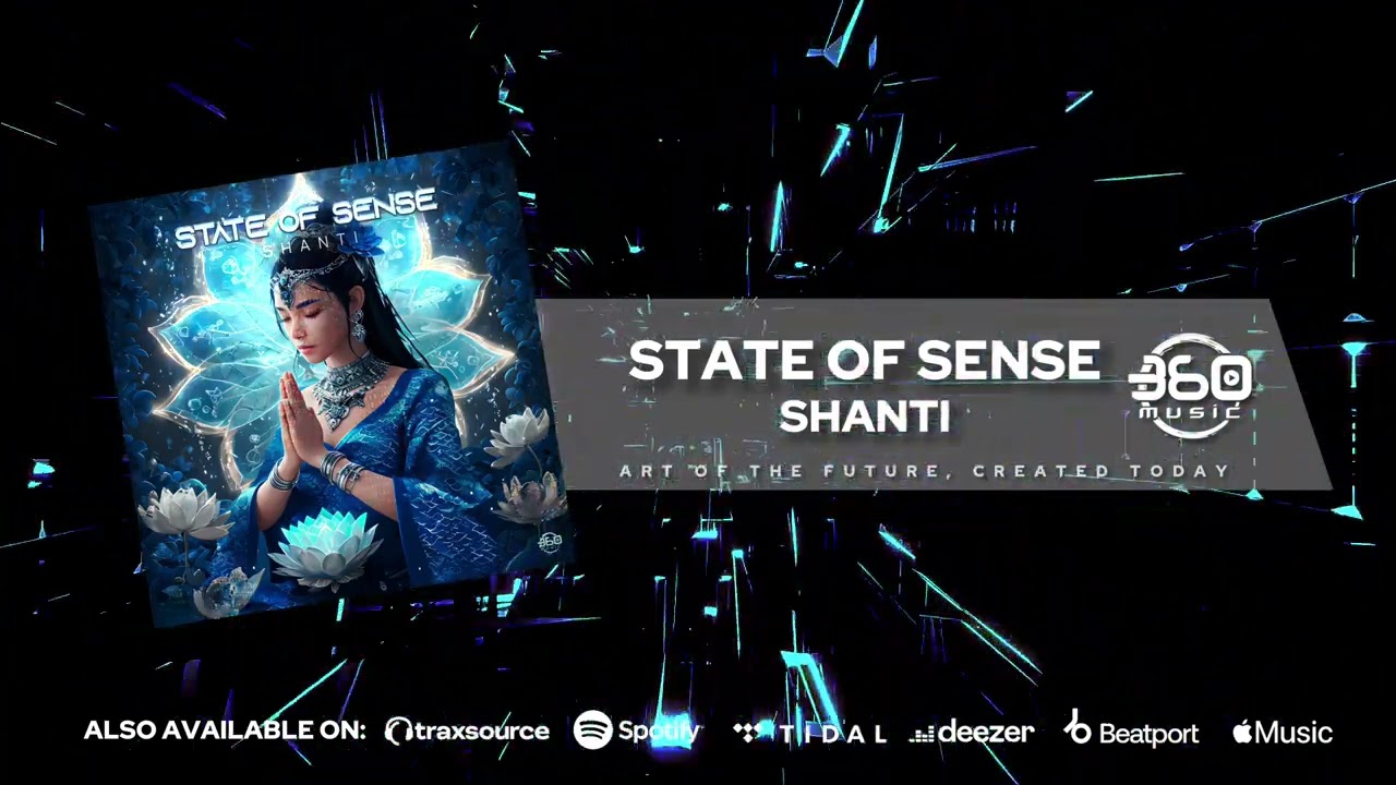 State Of Sense - Shanti (Progressive Psy-Trance)