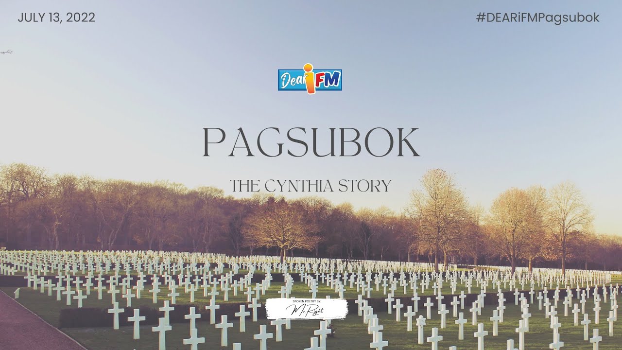 Dear iFM | PAGSUBOK - The Cynthia Story