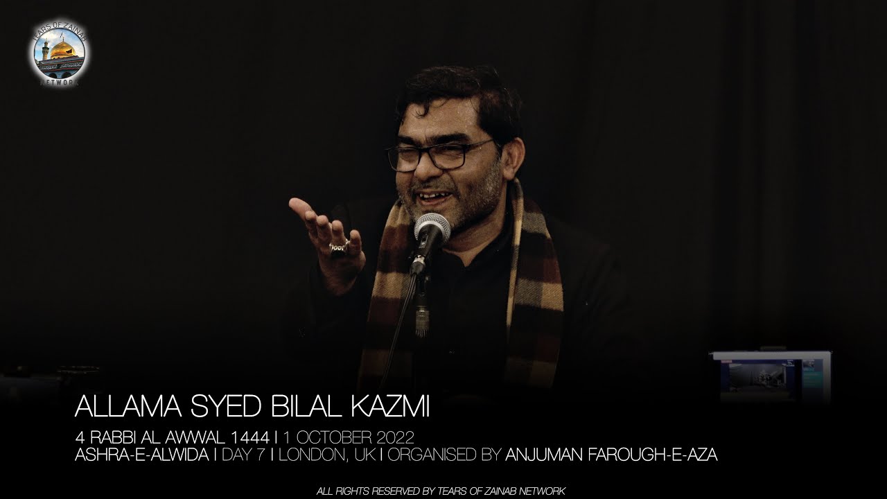 Allama Syed Bilal Kazmi | Ashra-e-Alwida | Day 7 | 1 Oct 2022 | London, UK