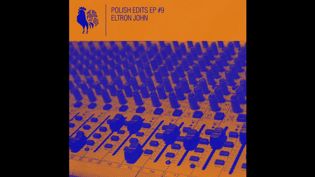 Polish Edits #09 x Tutti Frutti - Ludzie z Marsa (Eltron John Version)