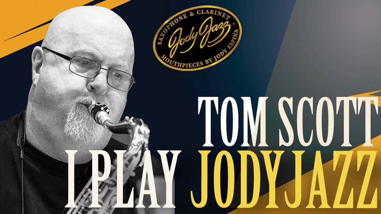 I PLAY JODYJAZZ - Tom Scott (DV Sop, DV Alto, Super Jet Tenor)