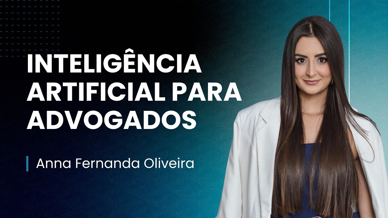 ⚖️ INTELIGÊNCIA ARTIFICIAL PARA ADVOGADOS: Como criar um assistente virtual com IA!