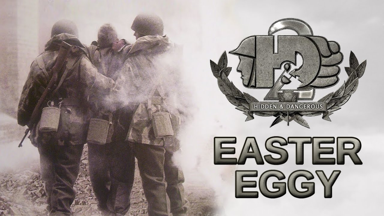 Easter Eggy #43 - Hidden & Dangerous 2 // CZ