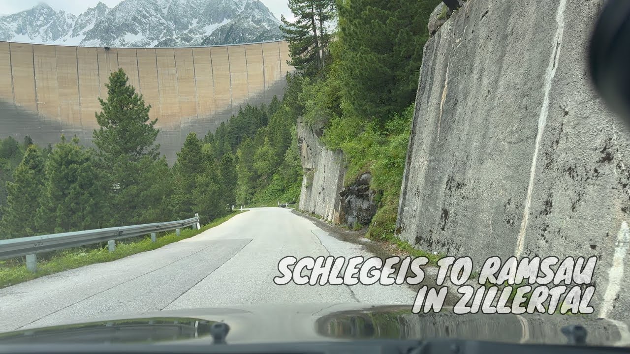 Schlegeis Stausee to Ramsau im Zillertal - driving