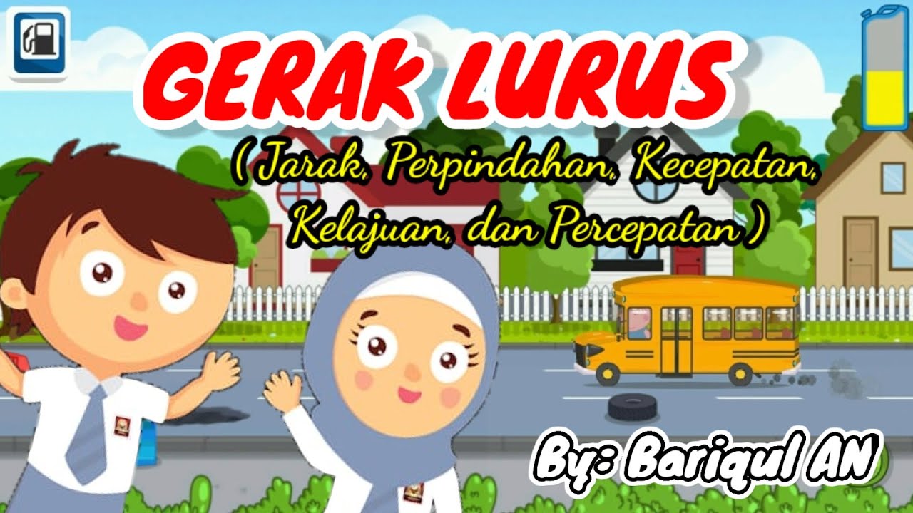 GERAK LURUS || JARAK, PERPINDAHAN, KECEPATAN, & PERCEPATAN  #geraklurus #glb #glbb