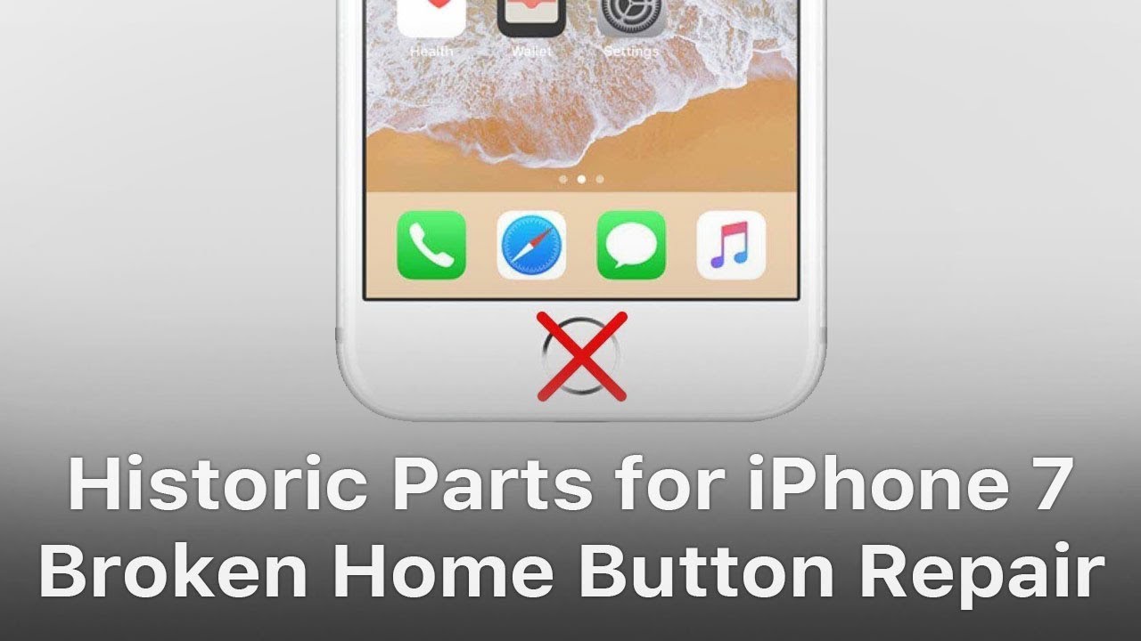 Historic Parts for iPhone 7 Home Button Broken Repair