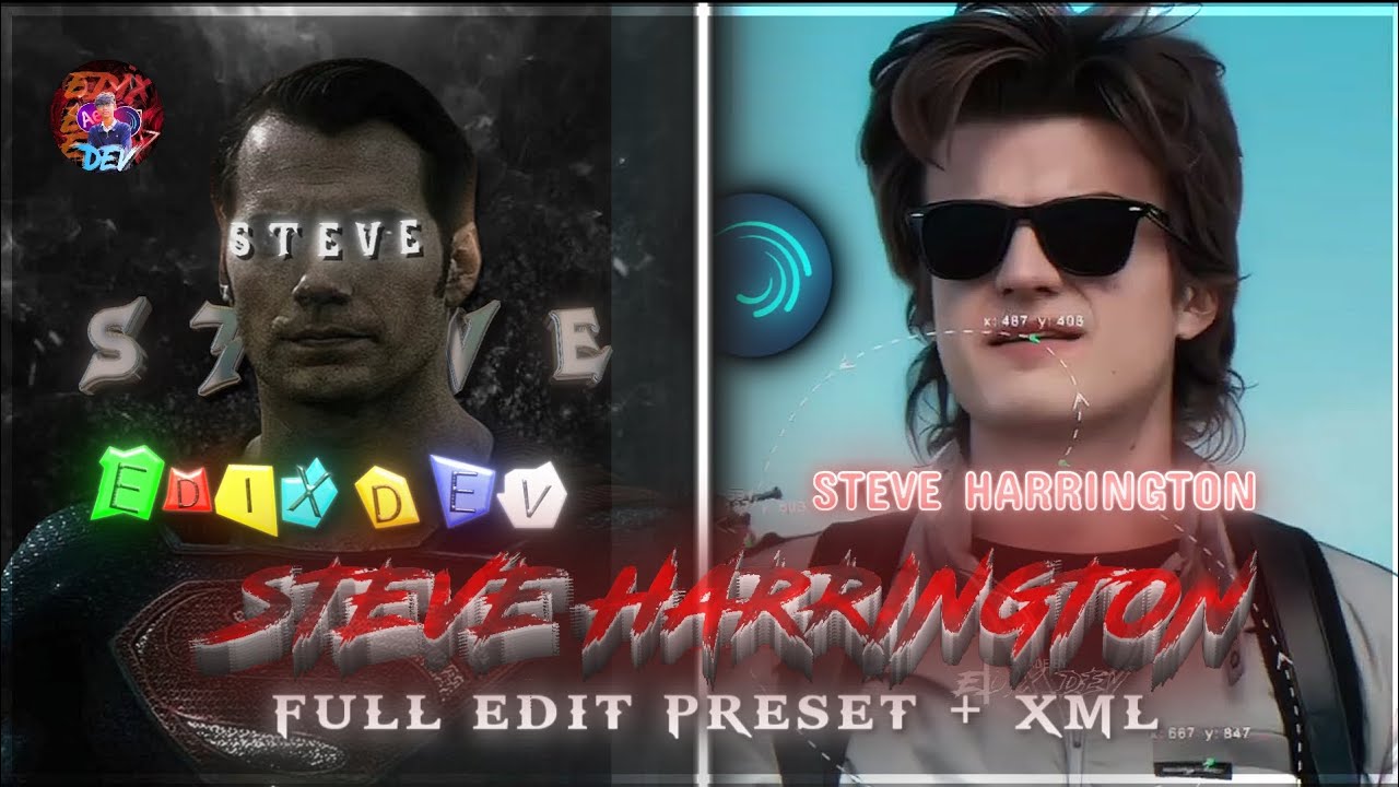 🔥 Steve Harrington EDIT XML is finally here ⚡Save & use this preset 🔥 MADE BY SPIDY AM 