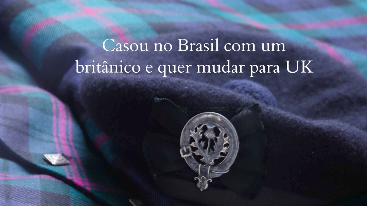 Casou no Brasil com um brit&acirc;nico e quer mudar para UK
