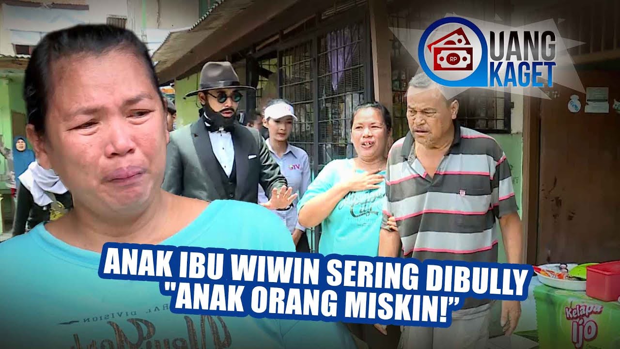 UANG KAGET EPISODE 129 - Anak Ibu Wiwin Sering DIbully "Anak Orang Miskin!”