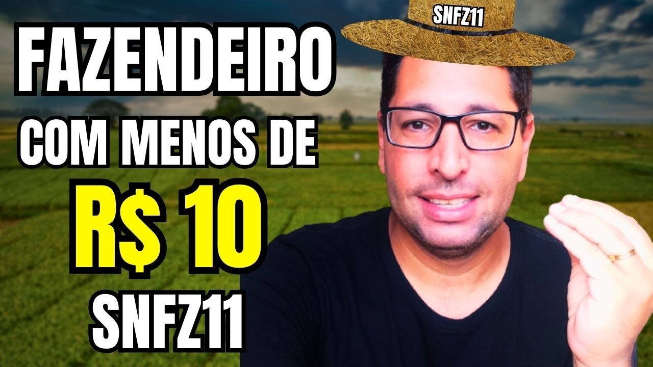 COMO VIREI FAZENDEIRO COM MENOS DE R$ 10 - SNFZ11