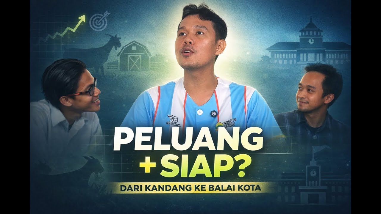Dari Kandang ke Balai Kota - Rahasia Sukses: Peluang + Kesiapan