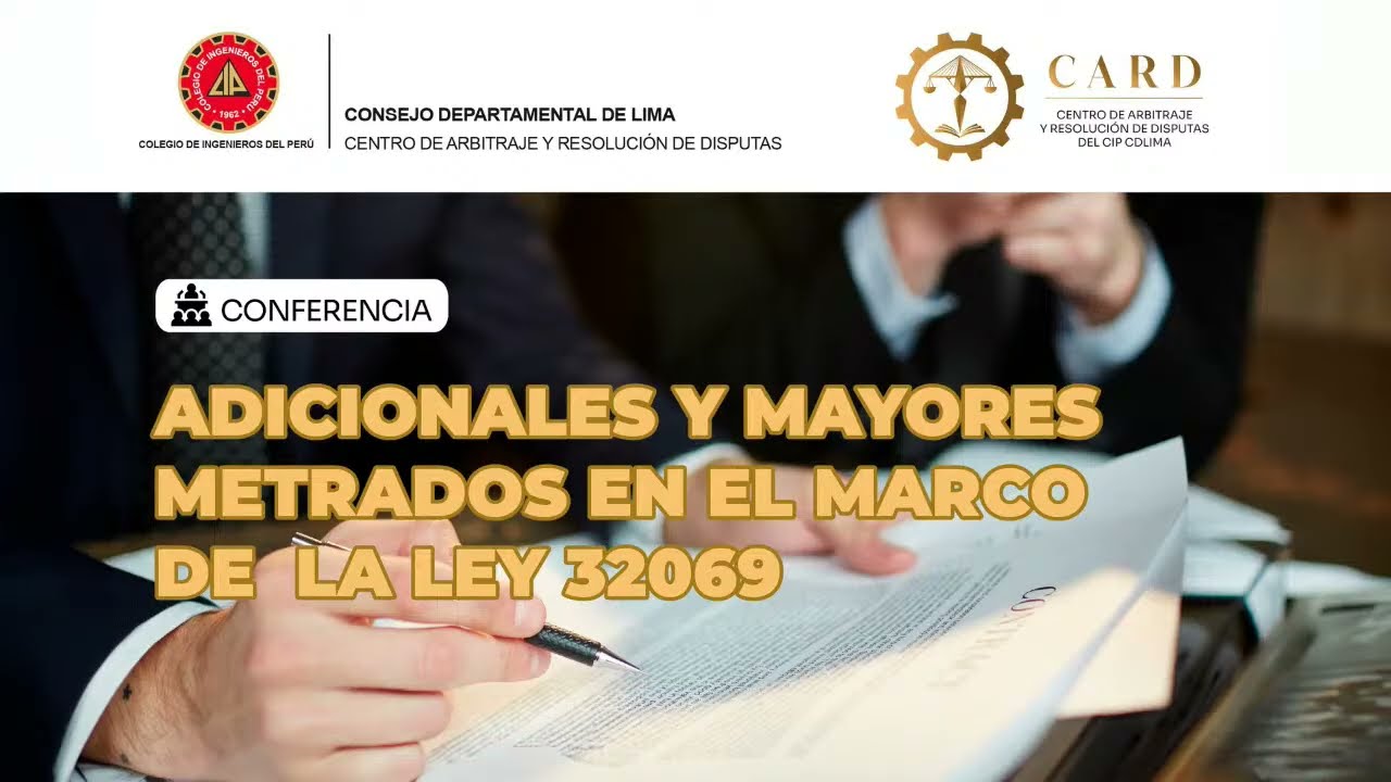 CARD: ADICIONALES Y MAYORES METRADOS EN EL MARCO DE LA LEY 32069
