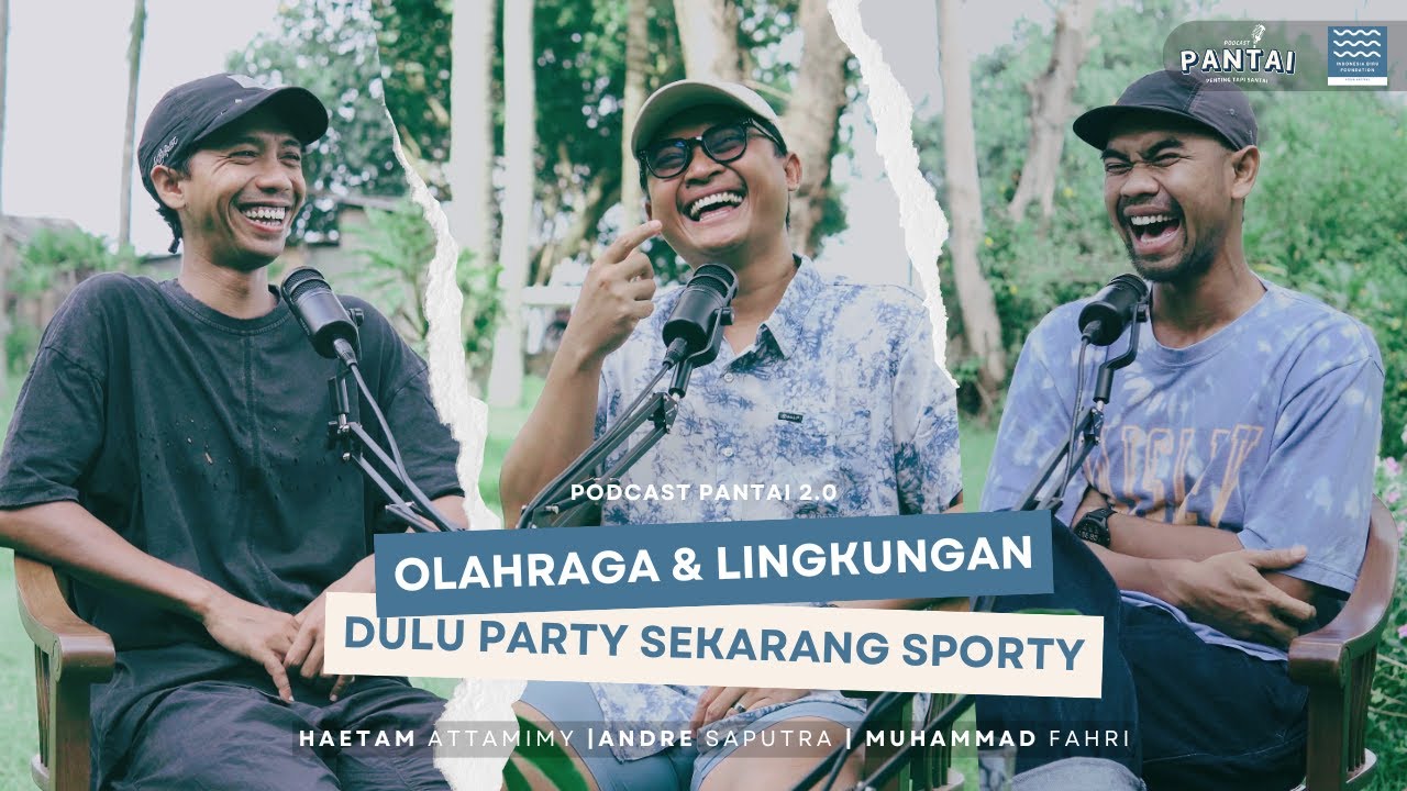 [PANTAI] Dari Gerakan Lingkungan Sampai Sepedahan, Mens Sana in Corpore Sano | S2E1