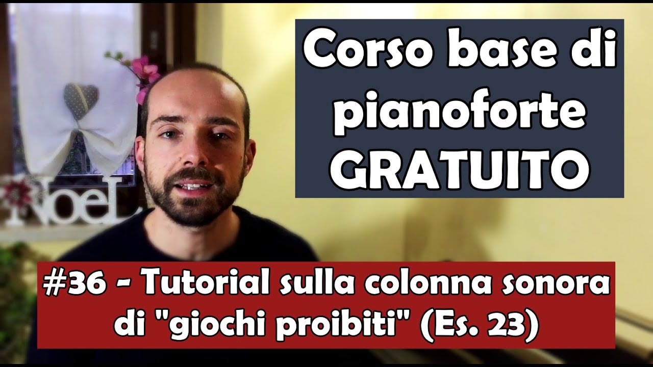 Corso Base di Pianoforte (GRATUITO), Lez.36: Tutorial sulla colonna sonora 