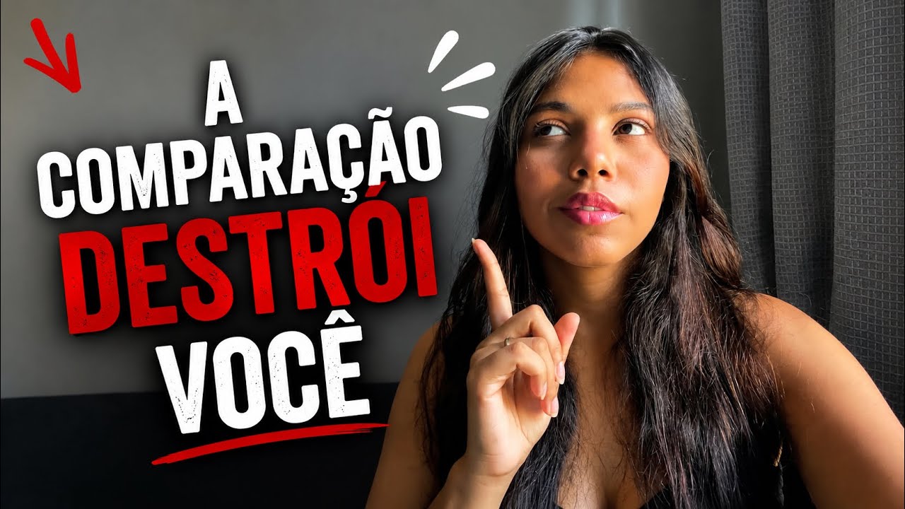 “A comparação está destruindo sua vida e você nem percebe.” 