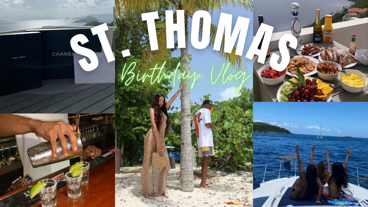 21ST BIRTHDAY IN ST THOMAS | TRAVEL VLOG🌴