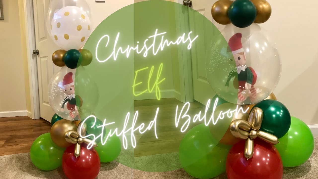 Christmas Elf Stuffed Balloon Bouquet| Holiday Arrangement | Balloon Bouquet Tutorial