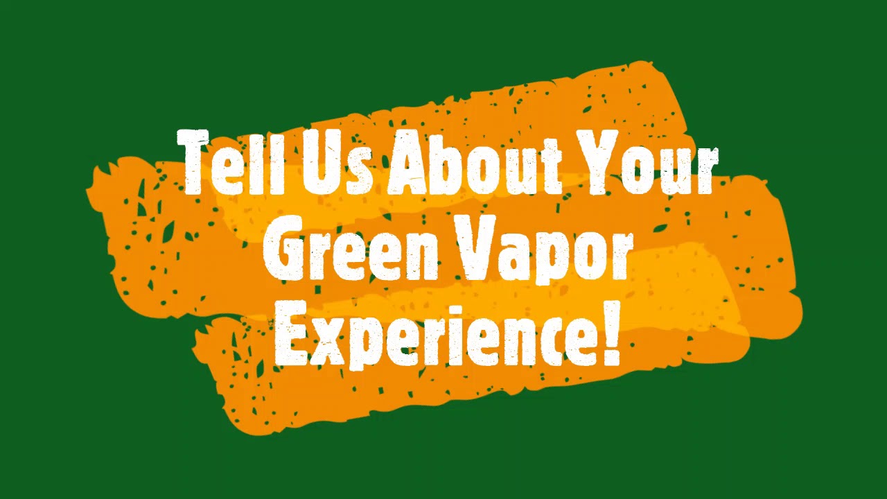 Green Vapor Experience - Jack