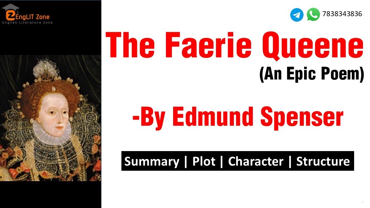 Edmund Spenser | The Faerie Queene | Introduction of an Epic Poem Faerie Queene | English Literature