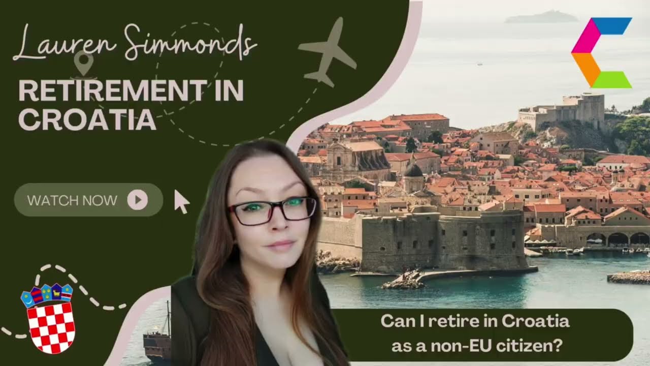 Can I Retire in Croatia as a non-EU Citizen?