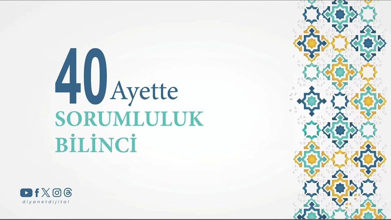40 Ayette Sorumluluk Bilinci - Sesli Kitap