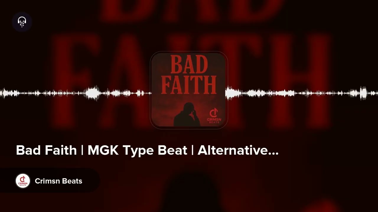 Bad Faith | MGK Type Beat | Alternative Rap by Crimsn Beats