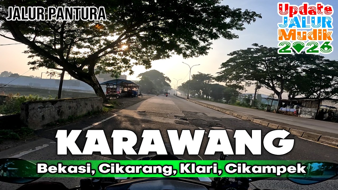 Update Jalur Pantura Kabupaten Karwang mulai dari Bekasi, Cikarang, Klari, Cikampek, Simpang Jomin