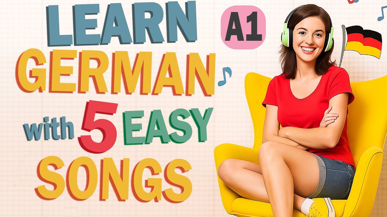 Learn German with Music | 5 Simple German Songs for Complete Beginners A1 with Lyrics and Subtitles