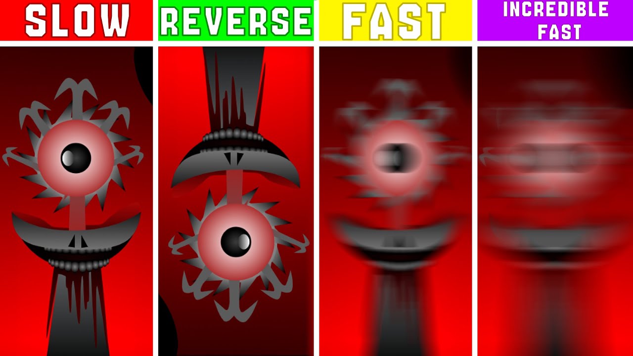Incredibox Sprunki Definitive Phase 10(Slow & Reverse & Fast & Incredible Fast)