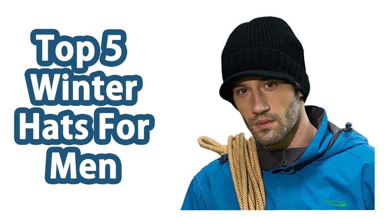 Top 5 Winter Hats For Men Reviews - Best Winter Hats For Men