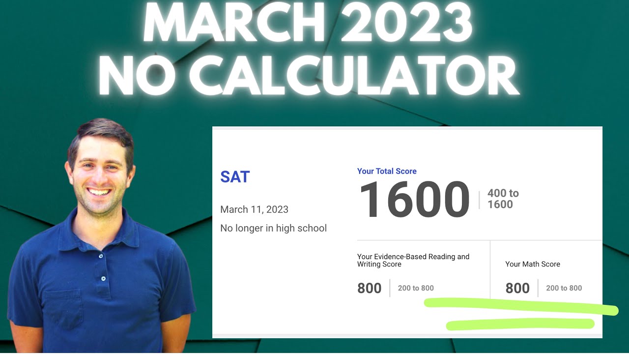 March 2023 No Calculator Section Explained By A Perfect Scorer