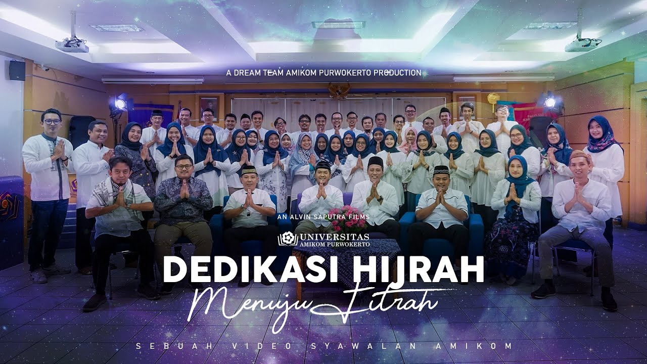 Dedikasi Hijrah Menuju Fitrah | Syawalan 3 Amikom Purwokerto (2022)