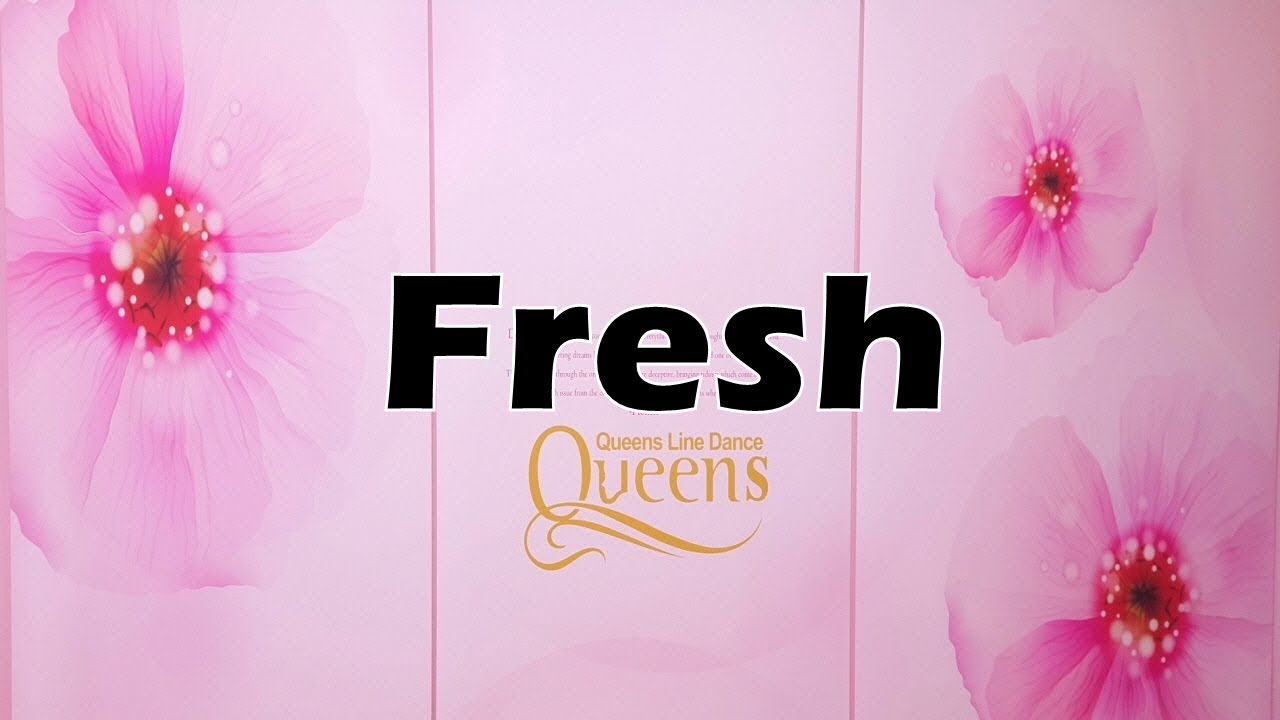 Fresh - Line Dance(Easy Newcomer) Demo&Count