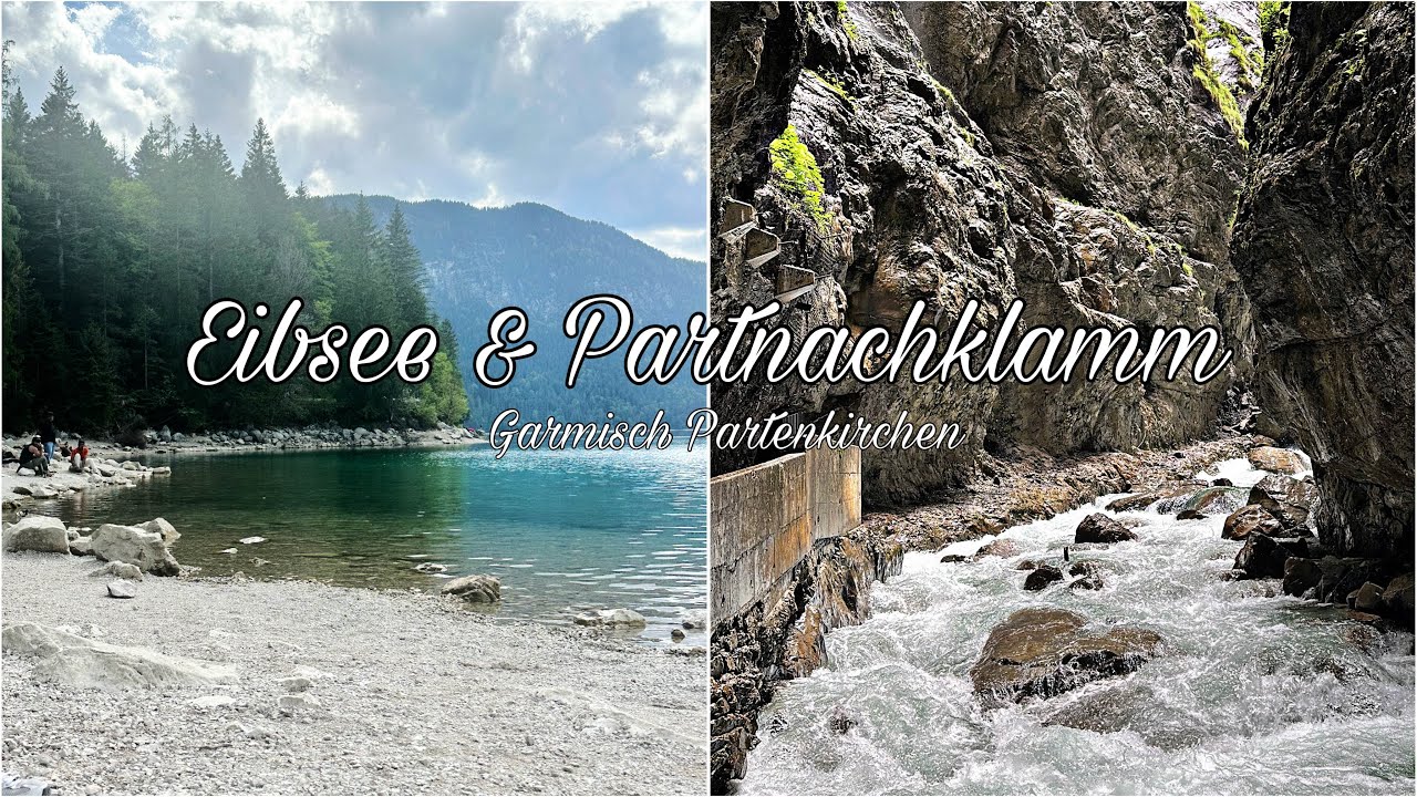 Garmisch-Partenkirchen Travel Vlog || Partnachklamm, Eibsee, Linderhof Palace with friends ||