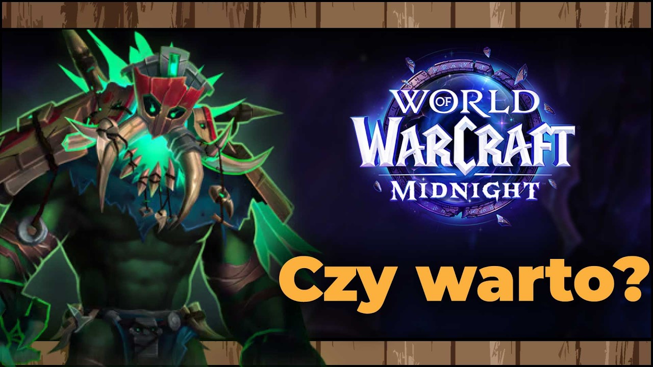 World of Warcraft Midnight - Czy warto zagrać?