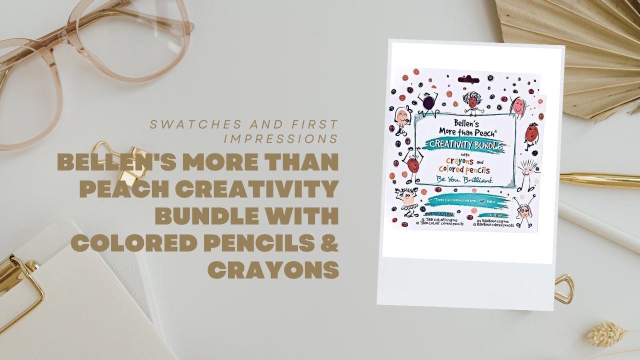 Bellen's More Than Peach Creativity Bundle with Colored Pencils & Crayons