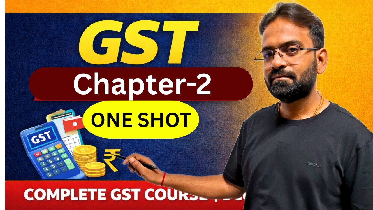 GST Chapter 2 :- Concept & Scope of GST | Goods & Services Tax for BCom & BBA | CWG for BCOM