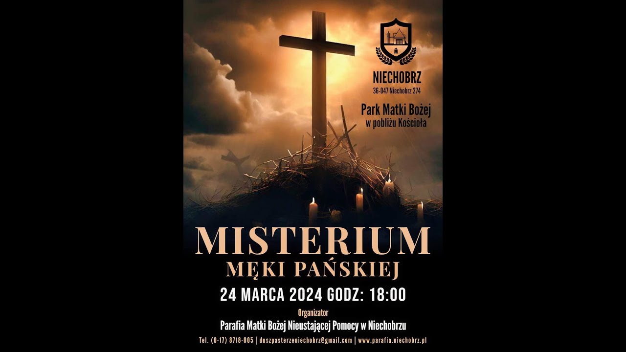 Misterium Męki Pańskiej w Niechobrzu (2024)