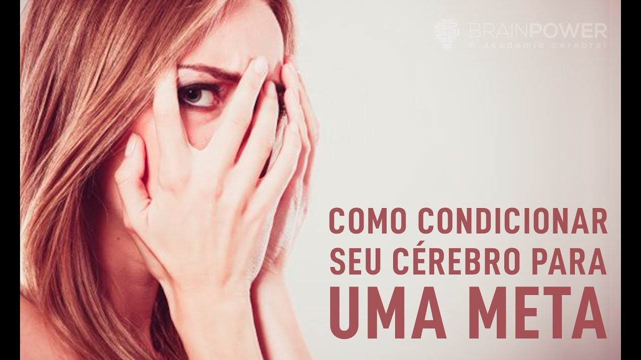 Como Condicionar Seu Cérebro Para Uma Meta | Academia Cerebral por André Buric