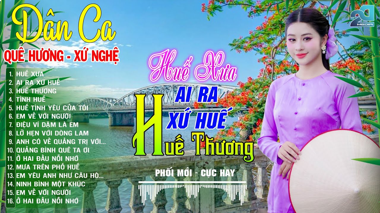 HUẾ XƯA, AI RA XỨ HUẾ, HUẾ THƯƠNG ➤Mở Loa Hết Cỡ Nhạc Sống Thôn Quê HUẾ TÍM MỘNG MƠ-Phối Mới Cực Hay