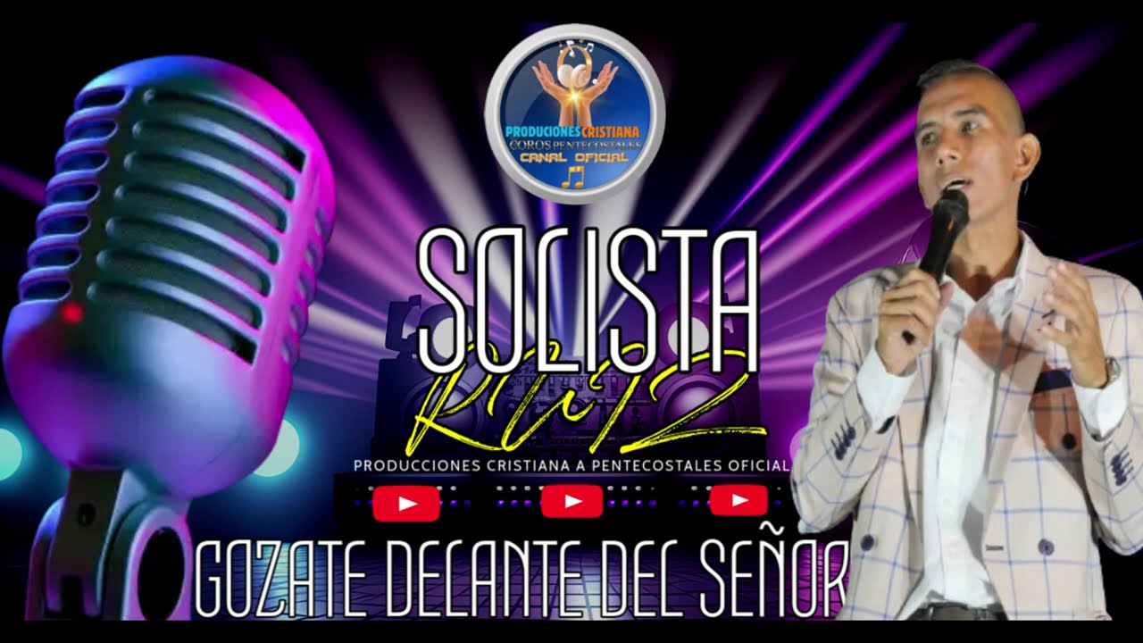 SALMISTA SOLISTA RUIZ /GOZATE DELANTE SEÑOR 2025