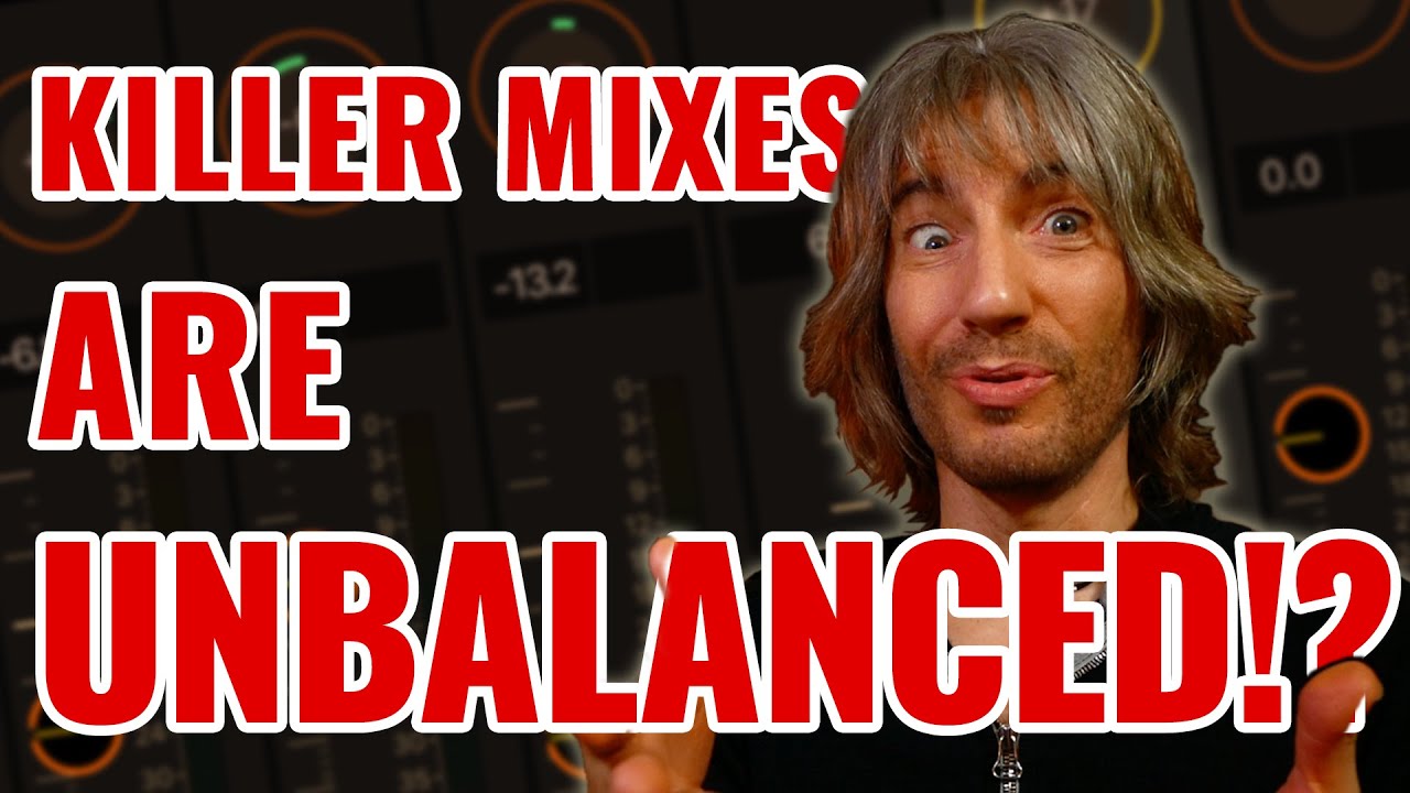 BALANCED Mixes are BORING Mixes!