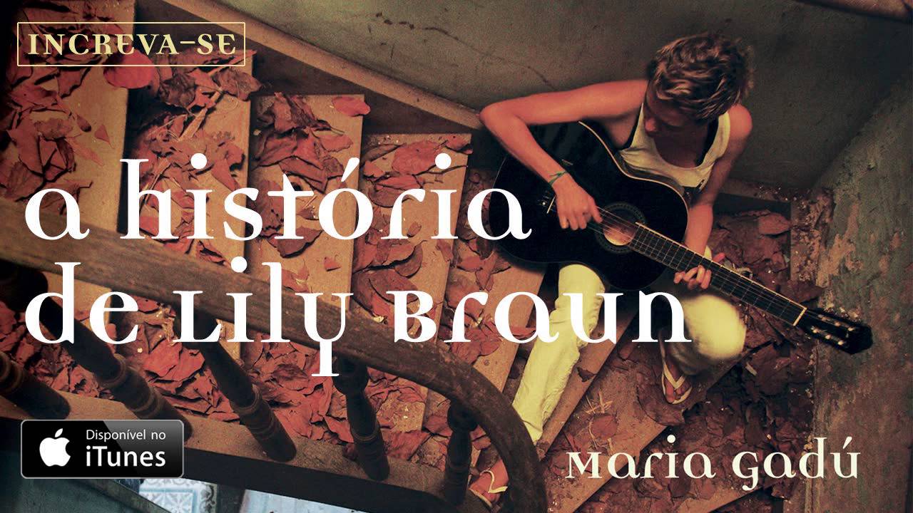 Maria Gadú - A História De Lylli Braun [Áudio Oficial]