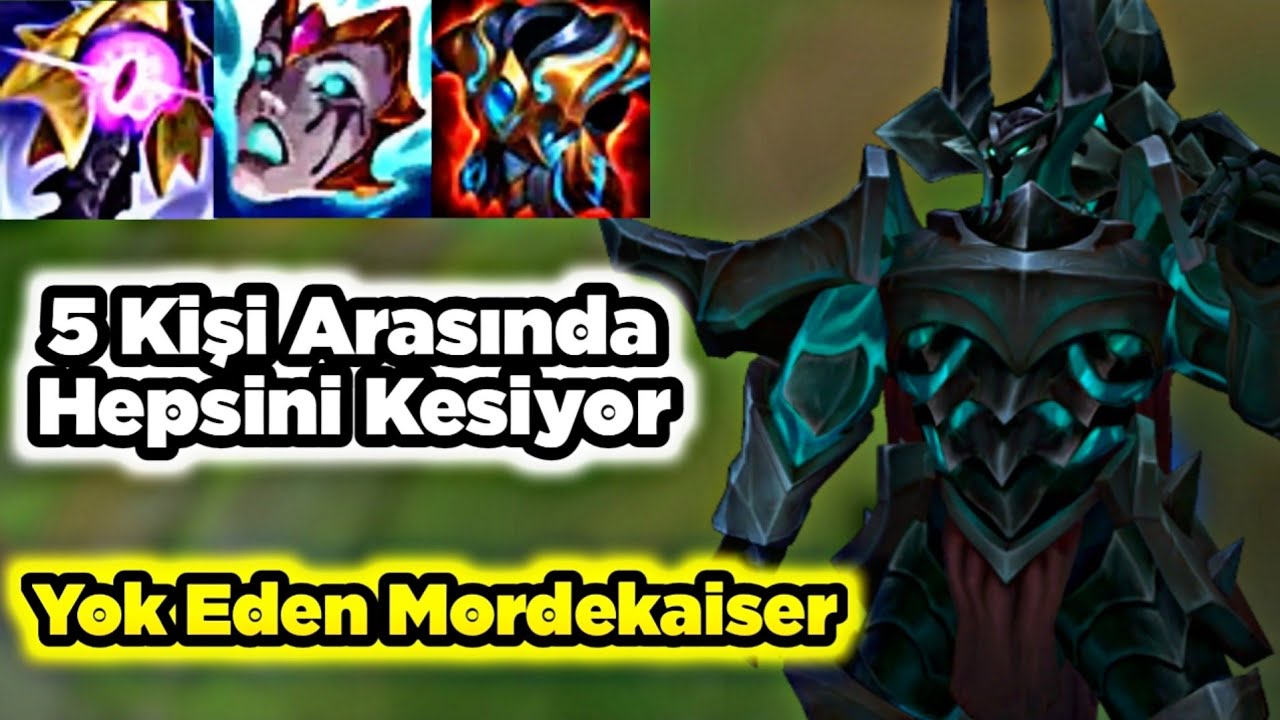 5 Kişinin Arasına Girip Hepsini Kesip Ölmeyen Hayvan Gibi Güçlü Mordekaiser Wild Rift