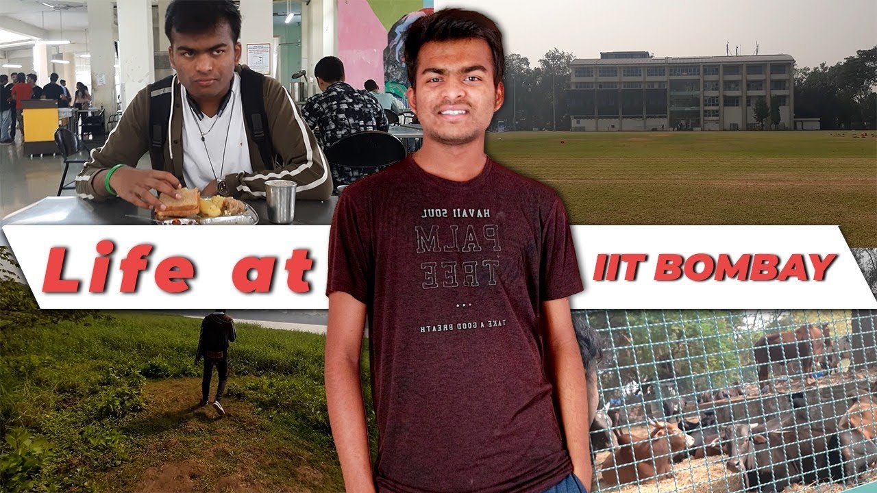 Life at IIT Bombay | Full Tour | Campus, hostel, mess | PSD1