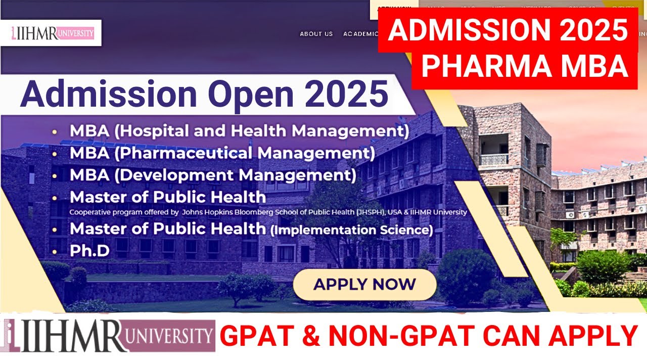 IIHMR PHARMA MBA ADMISSION 2025 || Top College For Pharmaceutical MBA || IIHMR Jaipur